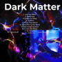 Dark Matter (Explicit)