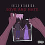 Love and Hate (Explicit)