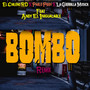 Bombo (Remix) [Explicit]