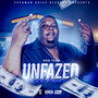 UnFazed (Explicit)