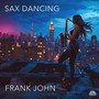 Sax Dancing