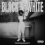 Black N' White (Explicit)