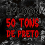 50 Tons de Preto