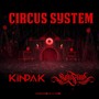 Circus System (feat. Son Fino)