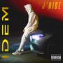 J'RIDE (Explicit)