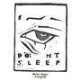 Don't Sleep (Explicit)