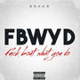 FBWYD (Explicit)