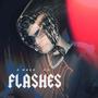 Flashes (feat. O'Mago & FN) [Explicit]