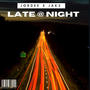 Late @ Night (feat. Jak3) [Explicit]