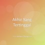 Akhir Yang Tertinggal