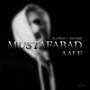 Mustafabad Aale (Slowed+Reverb) [Explicit]