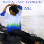 Rock My World