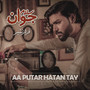 Aa Putar Hatan Tay - Single