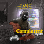 Complacent (Explicit)