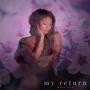 My Return (Explicit)