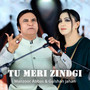 Tu Meri Zindagi (Original)