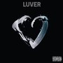 Luver (Explicit)