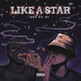 Like a Star (Explicit)