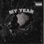 MY YEAR (Explicit)