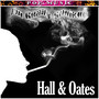 Hall And Oates I'm really Smokin