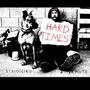 Hard Times (feat. YK Pluto) [Explicit]