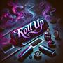 Roll Up (Explicit)