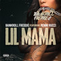Lil Mama (Explicit)