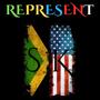 REPRESENT (DELUXE) [Explicit]