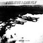 I Believe I Can Fly (Explicit)