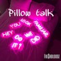 Pillow talk 红篇