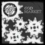 God Market (Explicit)