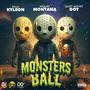 Monsters Ball (feat. Killa Kyleon & Quiet Money Dot) [Explicit]