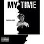 My Time (Explicit)