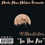 In The Air (Explicit)