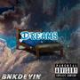 Dreams (Explicit)