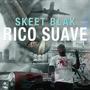 Rico Suave (Explicit)