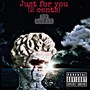 Just for You (2 Cents) [Explicit]