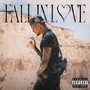 Fall in Love (Explicit)