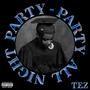 Party-Party All Night (feat. Memosa) [Explicit]