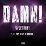 DAMN! (feat. Ybc Keac & Mobius) [Explicit]