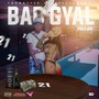 Bad Gyal