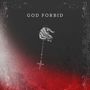 God Forbid (Explicit)