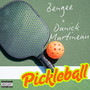 Pickleball (Explicit)