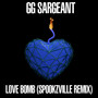 Love Bomb (Spookzville Remix)