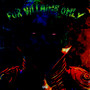 For Villains Only (Explicit)