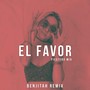 El Favor (Fiestero Mix)