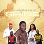 YOU NOR GO SHINE MY SHINE