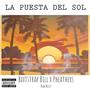 La Puesta Del Sol (feat. Pheathers) [Explicit]