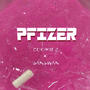 PFIZER (feat. Sanswan) [Explicit]