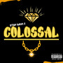 Colossal (Explicit)